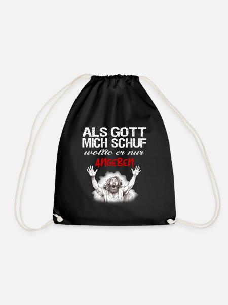 Als Gott mich schuf | Ironisches Gottes Design - Turnbeutel - Schwarz