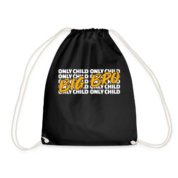 Siblings Bro Only Child Statement Big Brother - Drawstring Bag - black - Front