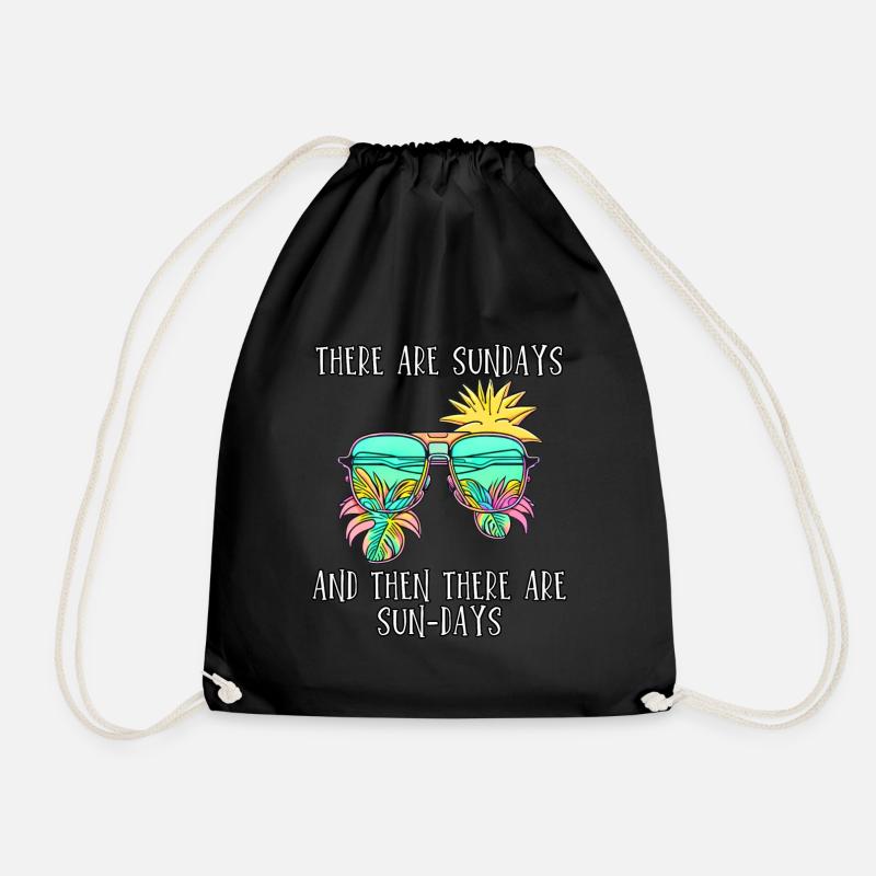 There are Sundays, and then there are SUN-DAYS - Drawstring Bag - black