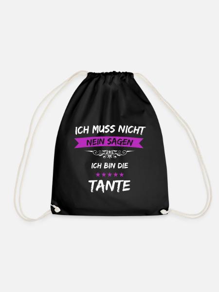 Ich muss nicht Nein sagen Tante - Turnbeutel - Schwarz