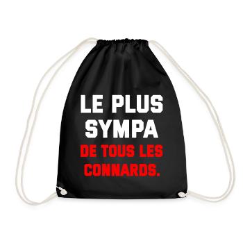 T SHIRT HUMOUR PLUS SYMPA DE TOUS LES CONNARDS  - Sac de sport léger - noir - Devant