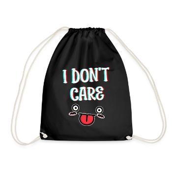 I don't care Attitude Funny Statement Relax - Drawstring Bag - black - Front