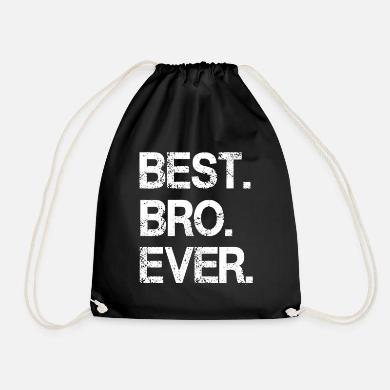Bold Monochrome 'Best Bro Ever' Design - Drawstring Bag - black