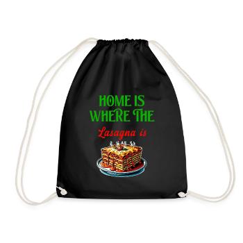 Home is where the lasagna is - Drawstring Bag - black - Front