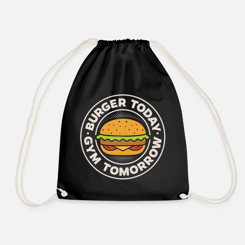 Burger today, gym tomorrow - Turnbeutel - Schwarz