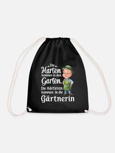 Die Harten kommen in den Garten - Gärtnermotiv - Turnbeutel - Schwarz