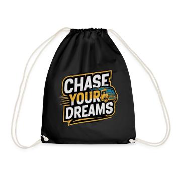Wohnmobil Caravan Spruch Chase Your Dreams Urlaub - Turnbeutel - Schwarz - Vorne