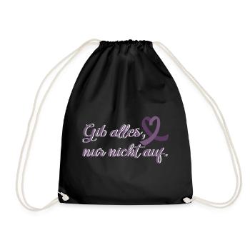 Gib alles Motivierender Spruch Epilepsie - Turnbeutel - Schwarz - Vorne