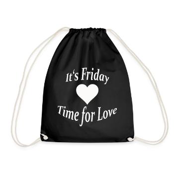 IT'S FRIDAY - Turnbeutel - Schwarz - Vorne
