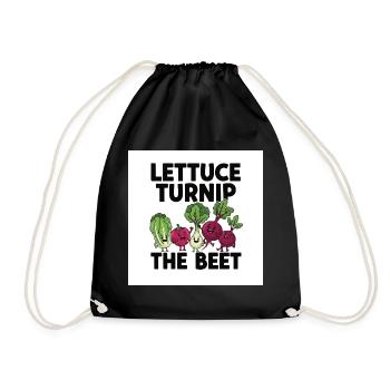 "Lettuce Turnip The Beet" Pun Vegetable Design - Drawstring Bag - black - Front