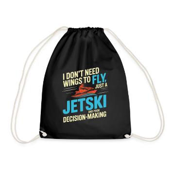 Jetski Rider Funny Decision Making Quote  - Drawstring Bag - black - Front