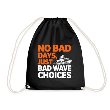 Funny Jetski Bad Wave Choices  - Drawstring Bag - black - Front