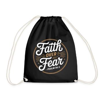 Faith Over Fear Psalm 56 3 Christliche Ermutigung - Turnbeutel - Schwarz - Vorne