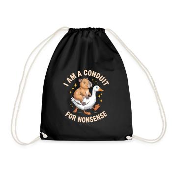 I am a conduit for Nonsense - Funny Goose and Capy - Drawstring Bag - black - Front