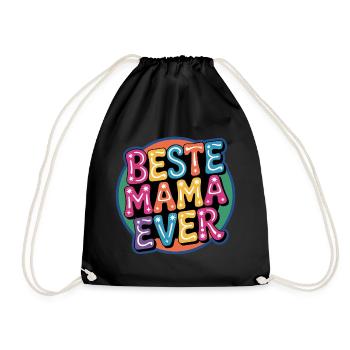 Beste Mama Ever - Turnbeutel - Schwarz - Vorne