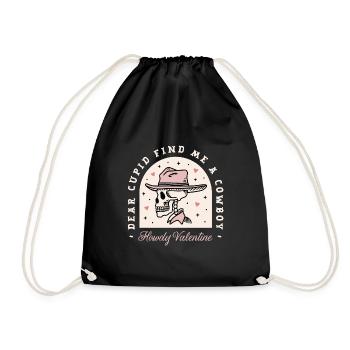 Valentine funny single girls cowgirls cowboy quote - Drawstring Bag - black - Front