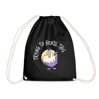 Trying To Hendl This Funny Dialect Saying - Drawstring Bag - black - Front