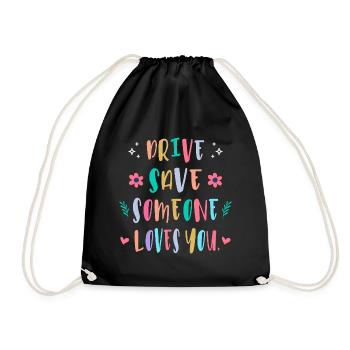 Conduis prudemment, quelqu’un t’aime - Sac de sport léger - noir - Devant