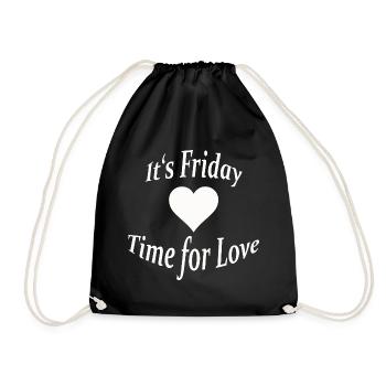 FRIDAY - TIME FOR LOVE - Turnbeutel - Schwarz - Vorne