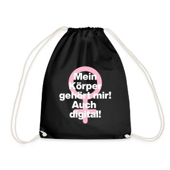 MEIN KÖRPER GEHÖRT MIR, AUCH DIGITAL! ♀ GIRLPOWER - Turnbeutel - Schwarz - Vorne
