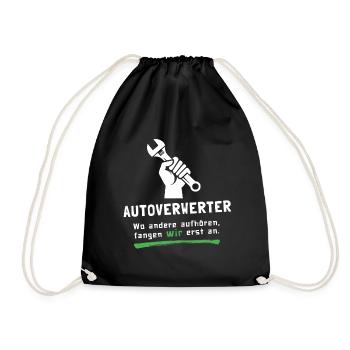 Autoverwerter - wo andere aufhören fangen wir an! - Turnbeutel - Schwarz - Vorne