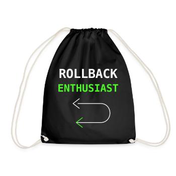 Rollback Enthusiast IT Humor Sysadmin Gift - Drawstring Bag - black - Front