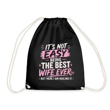 It's Not Easy Being The Best Wife Ever  - Sac de sport léger - noir - Devant