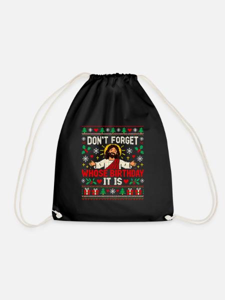 Weihnachtspullover Jesus Geburtstag nicht vergessen - Turnbeutel - Schwarz