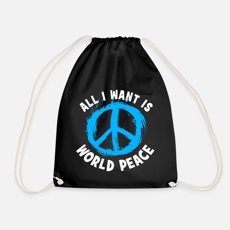 All I Want Is World Peace - Turnbeutel - Schwarz