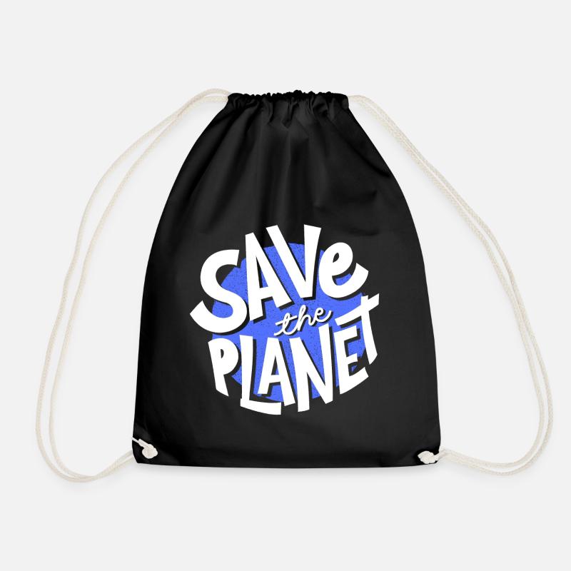 Rette den Planeten, den Planeten Erde, rette den Planeten - Turnbeutel - Schwarz
