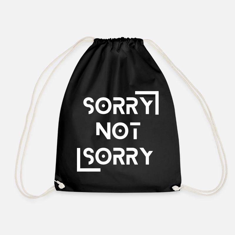 sorry not sorry - Turnbeutel - Schwarz