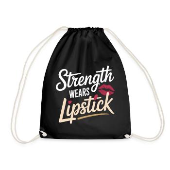 Strength Wears Lipstick Women Empowering Women's - Drawstring Bag - black - Front