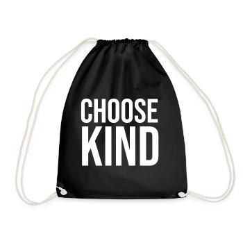 Choose kind bold typography design - Drawstring Bag - black - Front