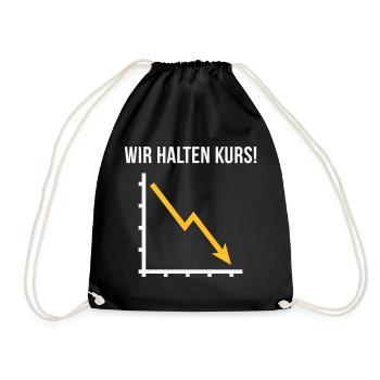 Wir Halten Kurs! (Fortschritt / Abwärts / NEG 2C) - Turnbeutel - Schwarz - Vorne