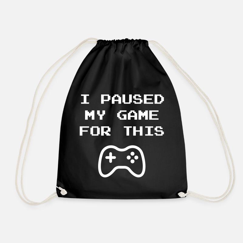 I PAUSED MY GAME FOR THIS - Gamer Geschenk Idee - Turnbeutel - Schwarz