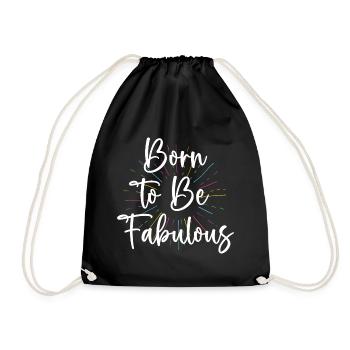 LGBT Pride Month - Born To Be Fabulous - Drawstring Bag - black - Front