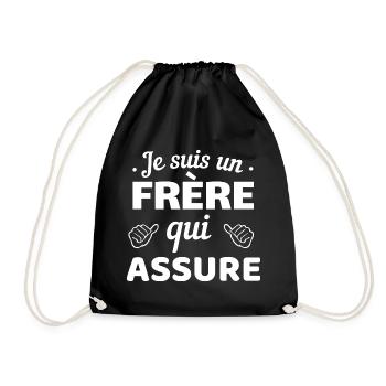 T-shirt Humour Frère qui Assure - Turnbeutel - Schwarz - Vorne