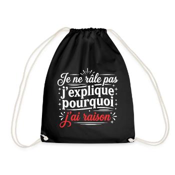 Grognon Humour Râleur J'ai Raison - Sac de sport léger - noir - Devant