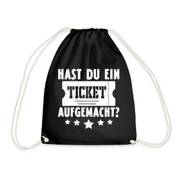 Science Coder HAST DU EIN TICKET AUFGEMACHT LUSTIG - Turnbeutel - Schwarz - Vorne