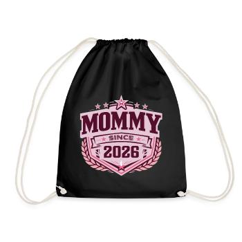 Mama seit 2026 – Proud New Mom Design - Turnbeutel - Schwarz - Vorne