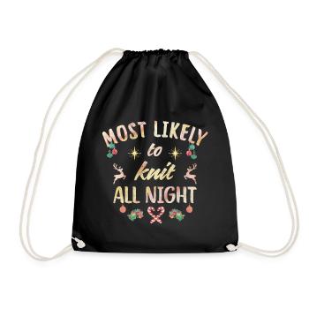 Most likely to knit all night - Turnbeutel - Schwarz - Vorne