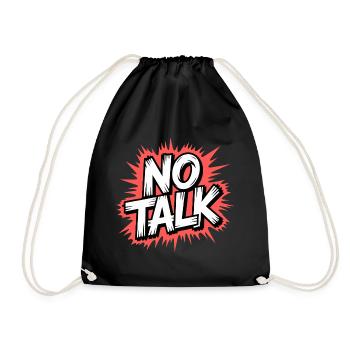 No Talk Statement - Drawstring Bag - black - Front
