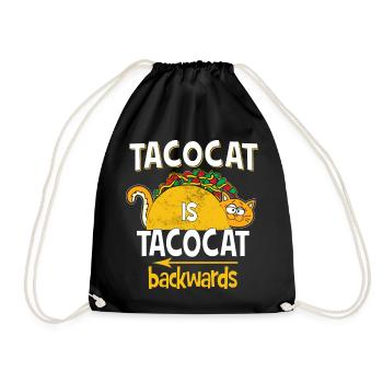 Tacocat Is Tacocat Backwards - Funny Sayings Fun - Drawstring Bag - black - Front