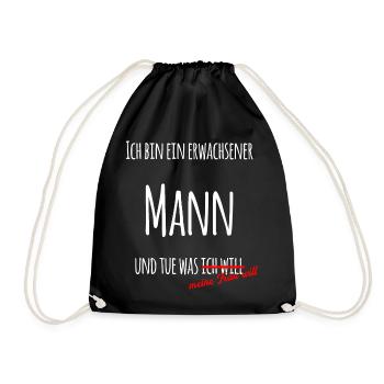 Ich bin ein erwachsener Mann! Geschenk für Männer - Turnbeutel - Schwarz - Vorne