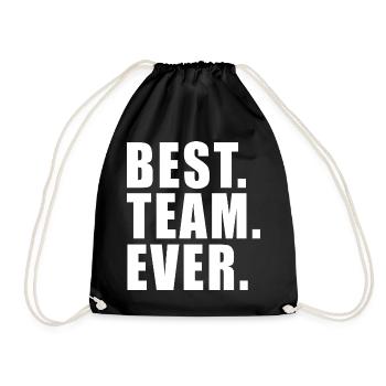 BEST TEAM EVER GESCHENK WORK GRUPPE VEREIN GROUP - Turnbeutel - Schwarz - Vorne