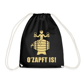 O’Zapft Is! (Bier / Biertrinker Auf Bierfass) - Turnbeutel - Schwarz - Vorne