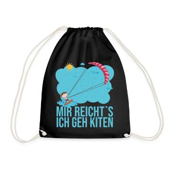 Mir reicht es ich geh kiten das ist mein Hobby - Turnbeutel - Schwarz - Vorne