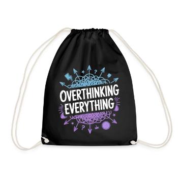 Overthinking Everything ADHS Chaos - Turnbeutel - Schwarz - Vorne