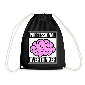 Professional Overthinker Lustig Grübeln Angst Logo - Turnbeutel - Schwarz - Vorne