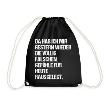 Gefühlschaos, falsche Gefühle für heute rausgelegt - Turnbeutel - Schwarz - Vorne